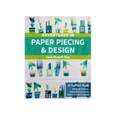 Adventures in Paper Piecing & Design Book